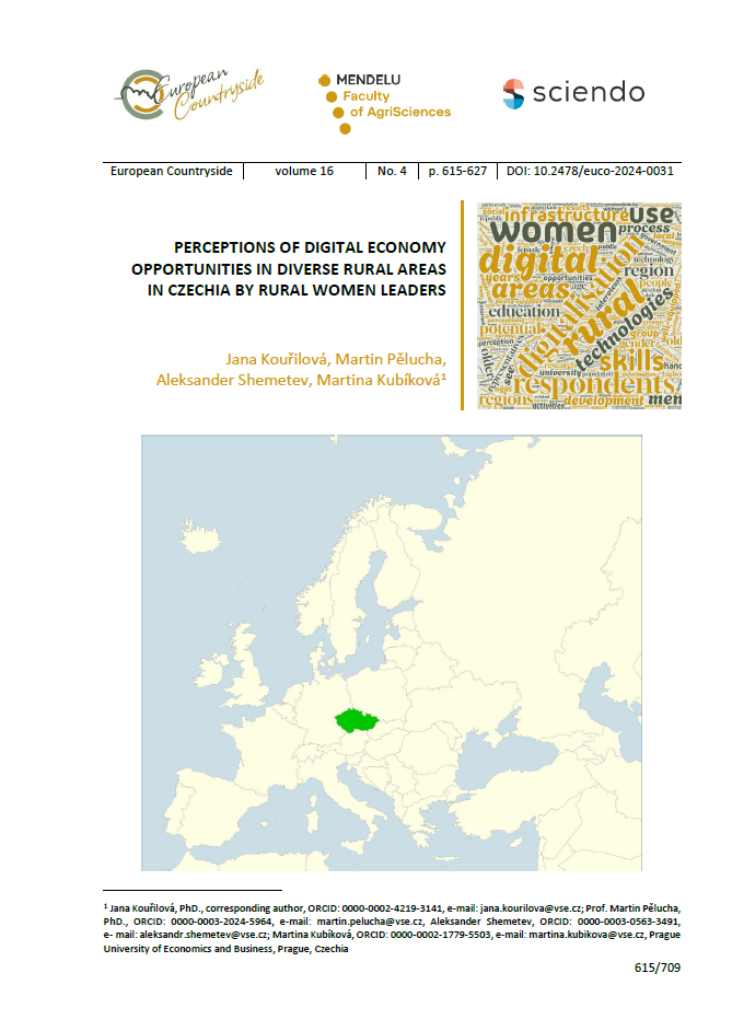 European Countryside 2024 - KOUŘILOVÁ, Jana, PĚLUCHA, Martin, SHEMETEV, Aleksandr, KUBÍKOVÁ, Martina. Perceptions of Digital Economy Opportunities in Diverse Rural Areas in Czechia by Rural Women Leaders